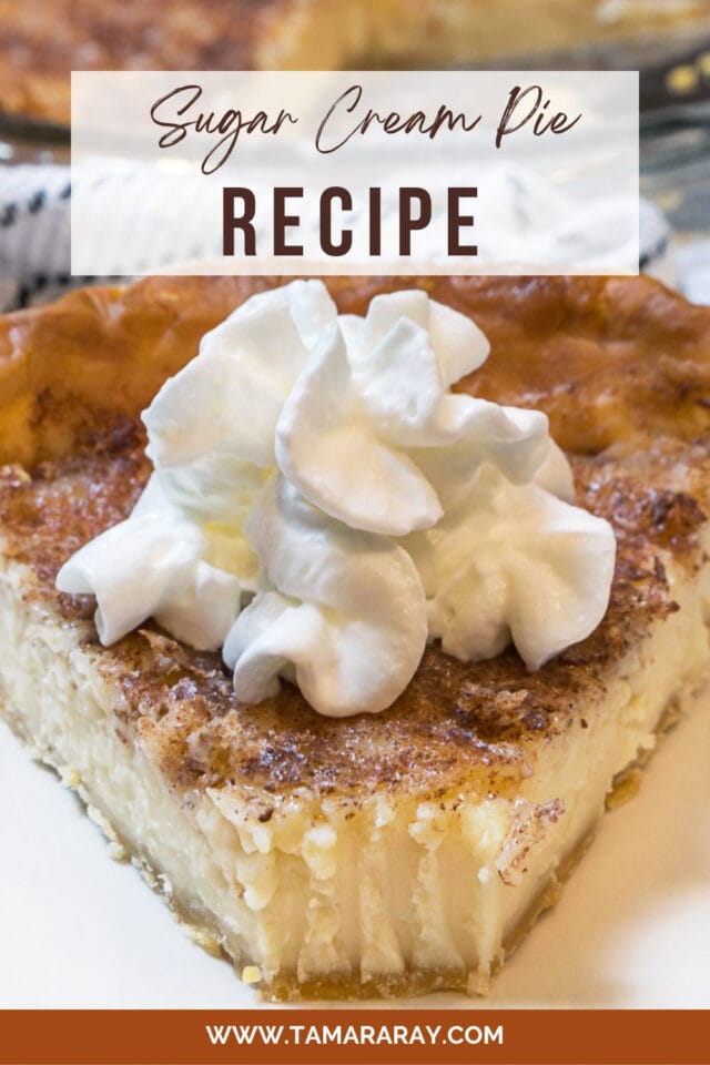 Sugar Cream Pie Recipe (Classic) Tamara Ray